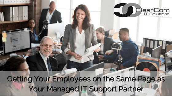 Getting your employees on the same page as your managed IT support partner