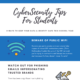 Cybersecurity Tips for Students