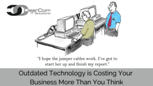 Outdated Technology