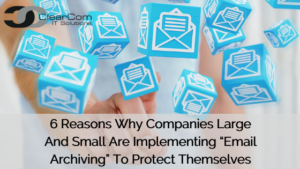 implementing Email Archiving To Protect Themselves