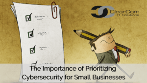 prioritizing cybersecurity