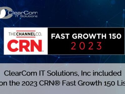 CRN Fast Growth 150 - ClearCom IT