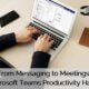 Microsoft Teams productivity hacks
